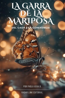 La garra de la mariposa