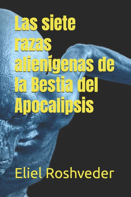 Las siete razas alienígenas de la Bestia del Apocalipsis