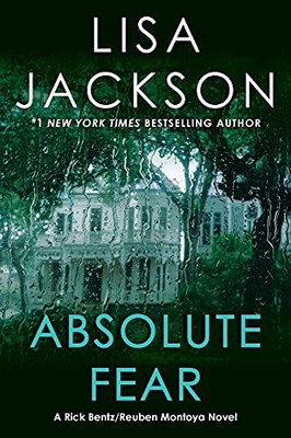 Absolute Fear (A Bentz/Montoya Novel)