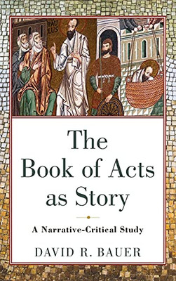 Book Of Acts As Story - 9781540964380