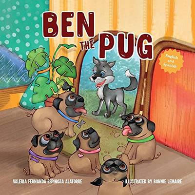Ben The Pug (English-Spanish Edition)