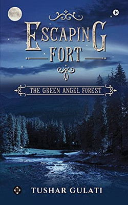 Escaping Fort: The Green Angel Forest