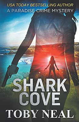 Shark Cove (Paradise Crime Mysteries)
