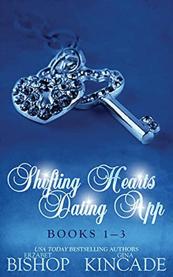 Shifting Hearts Dating App: Books 1-3
