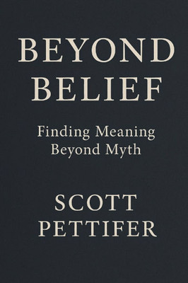 Beyond Belief: Finding meaning beyond myth