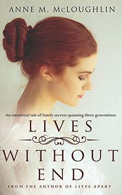 Lives Without End (The Lives Trilogy)