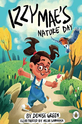 Izzy Mae'S Nature Day - 9781839340581
