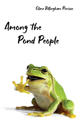Among The Pond People - 9781922634207