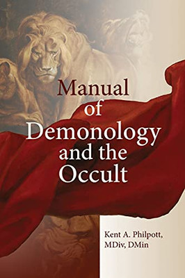 A Manual Of Demonology And The Occult