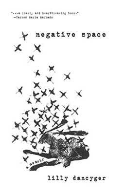 Negative Space (Sfwp Literary Awards)