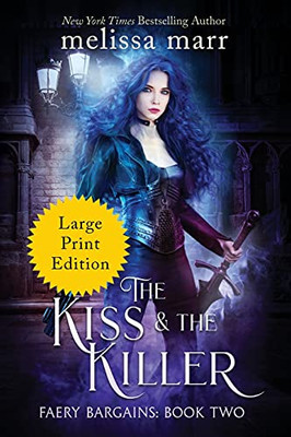 The Kiss & The Killer - 9781953909206