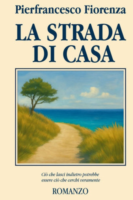 La strada di casa