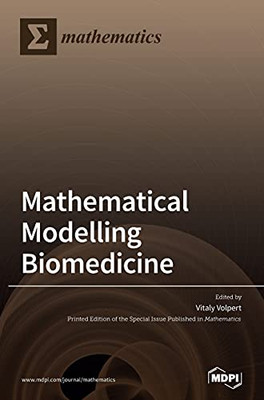 Mathematical Modelling In Biomedicine