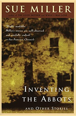 Inventing The Abbots And Other Stories