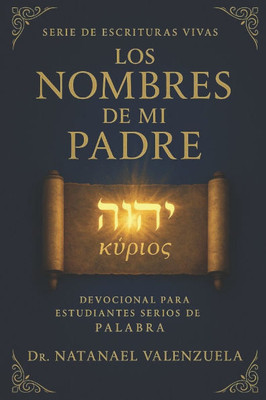 Los Nombres de mi Padre