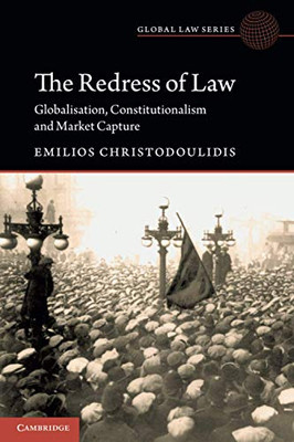 The Redress Of Law (Global Law Series)