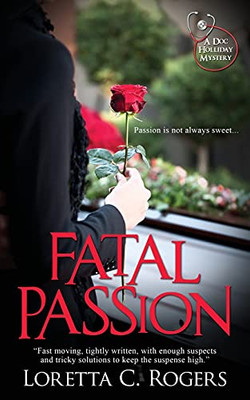 Fatal Passion (A Doc Holliday Mystery)