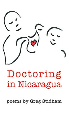 Doctoring In Nicaragua - 9781646625345