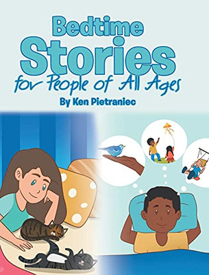 Bedtime Stories For People Of All Ages