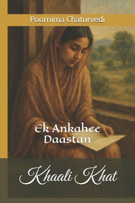Khaali Khat: Ek Ankahee Daastan