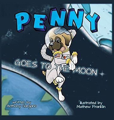 Penny Goes To The Moon - 9781665706377