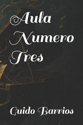 Aula Numero Tres