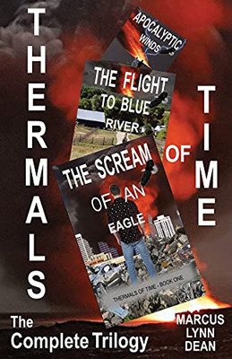 Thermals Of Time: The Complete Trilogy
