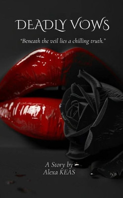 Deadly Vows - (Paperback or Softback)