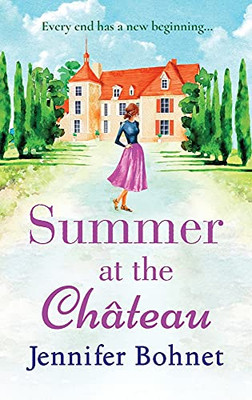 Summer At The Chã¢Teau - 9781801628990