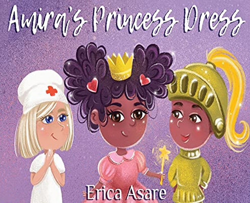 Amira'S Princess Dress - 9781838498863