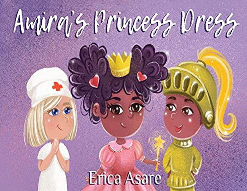 Amira'S Princess Dress - 9781838498894