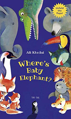 Where'S Baby Elephant? - 9781910328699