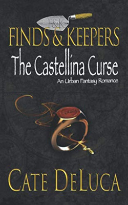 The Castellina Curse (Finds & Keepers)