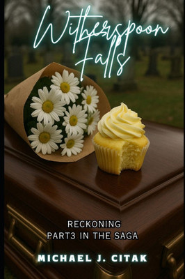 Witherspoon Falls: Reckoning