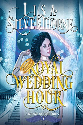 The Royal Wedding Hour - 9781955197045
