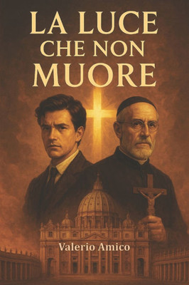 La Luce che Non Muore
