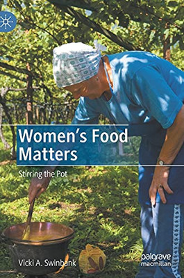 Women'S Food Matters: Stirring The Pot