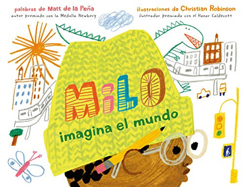 Milo Imagina El Mundo (Spanish Edition)