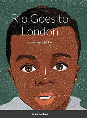 Rio Goes To London: Adventures With Rio