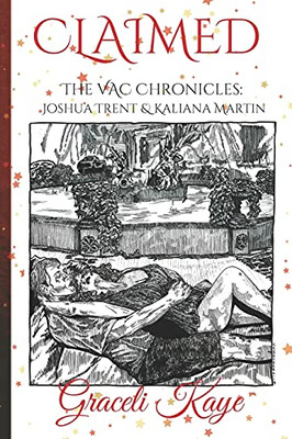 Claimed: The Vac Chronicles: Ana & Josh