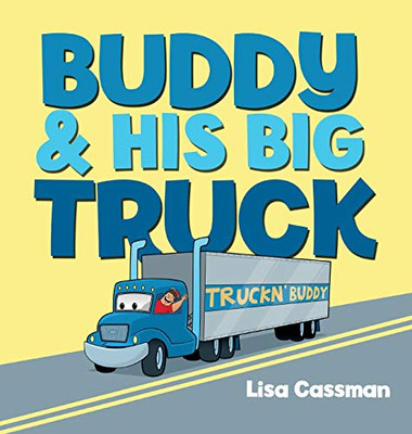 Buddy And His Big Truck - 9781637650011