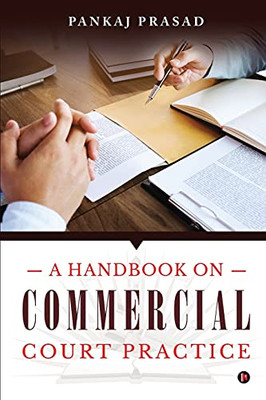 A Handbook On Commercial Court Practice