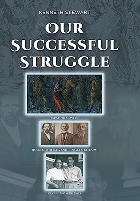Our Successful Struggle - 9781646706747
