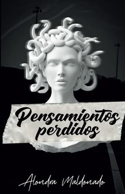 Pensamientos Perdidos (Spanish Edition)