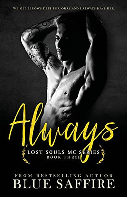 Always: Lost Souls Mc Series Book Three