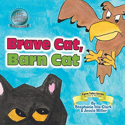 Brave Cat, Barn Cat (Farm Tales Series)