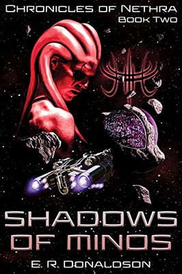 Shadows Of Minos (Chronicles Of Nethra)