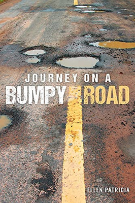 Journey On A Bumpy Road - 9781955156837
