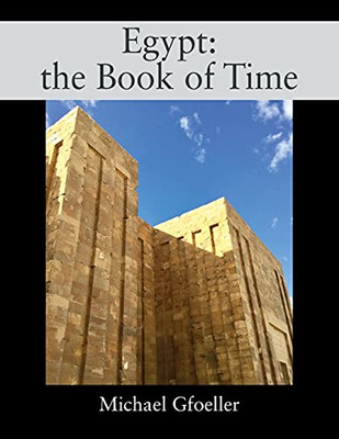 Egypt: The Book Of Time - 9781977244444