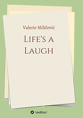 Life'S A Laugh: Memoirs - 9783347181915